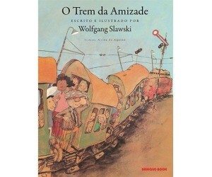 O Trem da Amizade